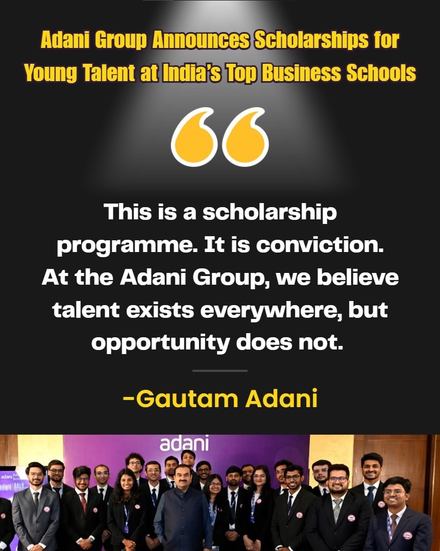 #AdaniGroup Backs India’s Young Talent with Prestigious Scholarships

India has no shortage of brilliance. What it needs is access.

By supporting meritorious students at leading business schools, Adani is ensuring that capability... not circumstance... defines success.

This is