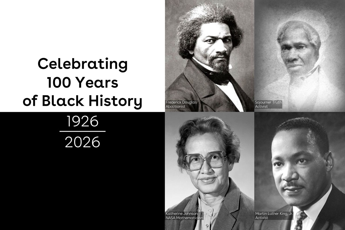 Honoring Black History Month

For 100 years, our nation has recognized the achievements, contributions, and enduring impact of Black Americans during the month of February.

Black history in America is shaped by resilience, leadership, innovation, and the ongoing pursuit of