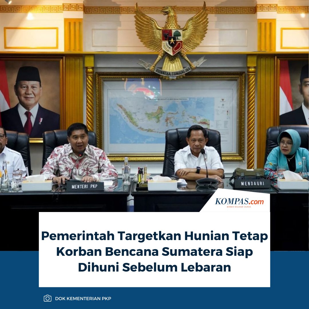 kompascom's tweet photo. Pemerintah menargetkan hunian tetap (huntap) bagi korban bencana di Sumatera Utara, Sumatera Barat, dan Aceh yang dibangun bersama Yayasan Buddha Tzu Chi mulai dapat dihuni sebelum Lebaran 2026.
Baca selengkapnya: https://t.co/hkL9cWwACe.
~SN #huniantetap #korbanbanjirsumatera