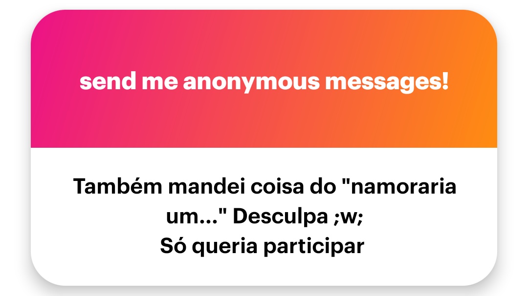 Tudo bem 

ngl.link/solosigdrr