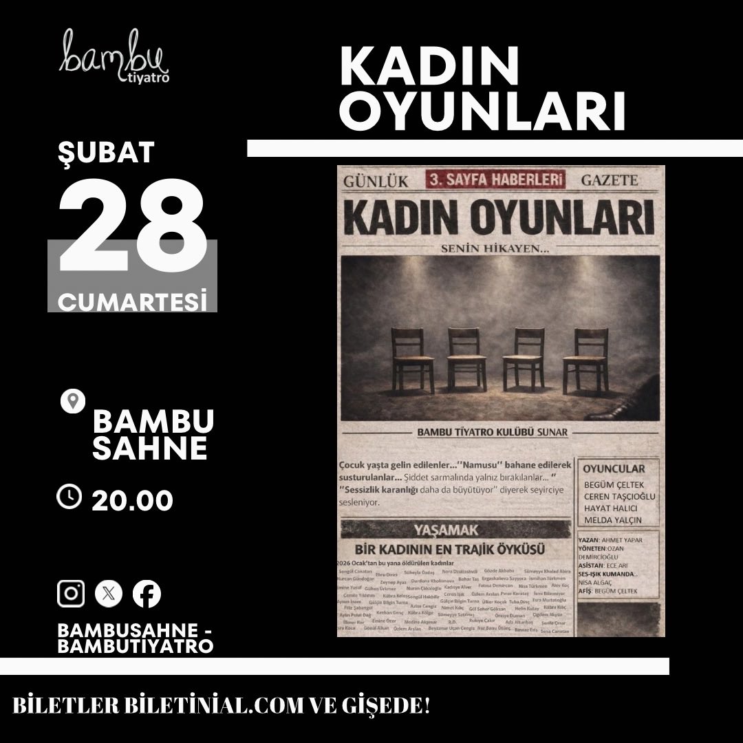 BambuSahne's tweet photo. 🎭 KADIN OYUNLARI
Senin hikâyen…

Bambu Tiyatro Kulübü olarak sahneye yalnızca bir oyun değil, duyulmayı bekleyen hikâyeleri taşıyoruz.

Çocuk yaşta susturulanlar…

“Namus” bahanesiyle yok sayılanlar…

Şiddetin içinde yalnız bırakılanlar… https://t.co/HXhKM4oPWd