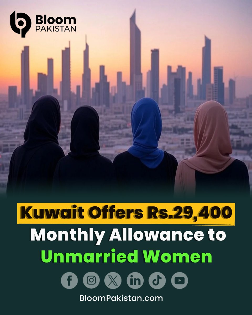 bloom_pakistan's tweet image. Kuwait launches a monthly allowance of Rs. 29,400 for unmarried women above 30, offering direct financial support and enhancing economic security.

Read More: bloompakistan.com/kuwait-offers-…

#Kuwait #WomenEmpowerment #FinancialSupport #EconomicSecurity #NewsUpdate