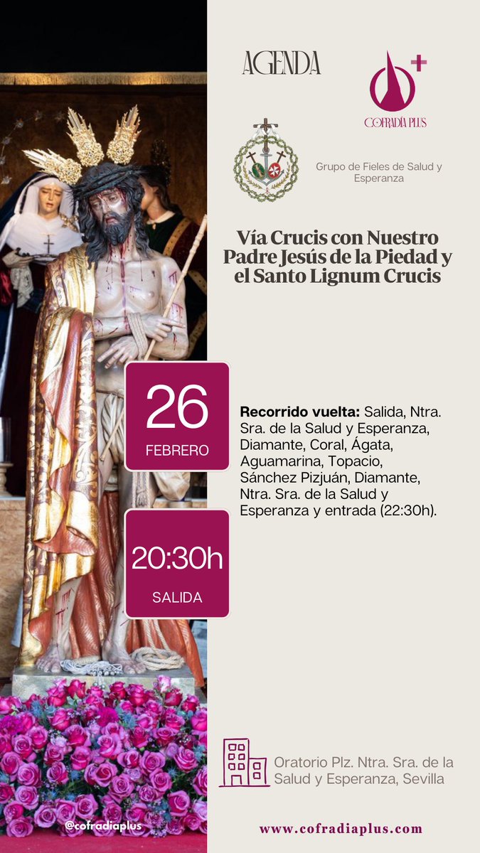 🟣 #AGENDA | #Sevilla

• Vía Crucis con Ntro. Padre Jesús de la Piedad y el Sto. Lignum Crucis (<a href="/saludyesperanza/">Salud y Esperanza</a>)

⌚ 20:30h

📍 Oratorio Plz. Ntra. Sra. de la Salud y Esperanza

📲 #CofradíaPlus #TDSCofrade #CuaresmaSevilla26
