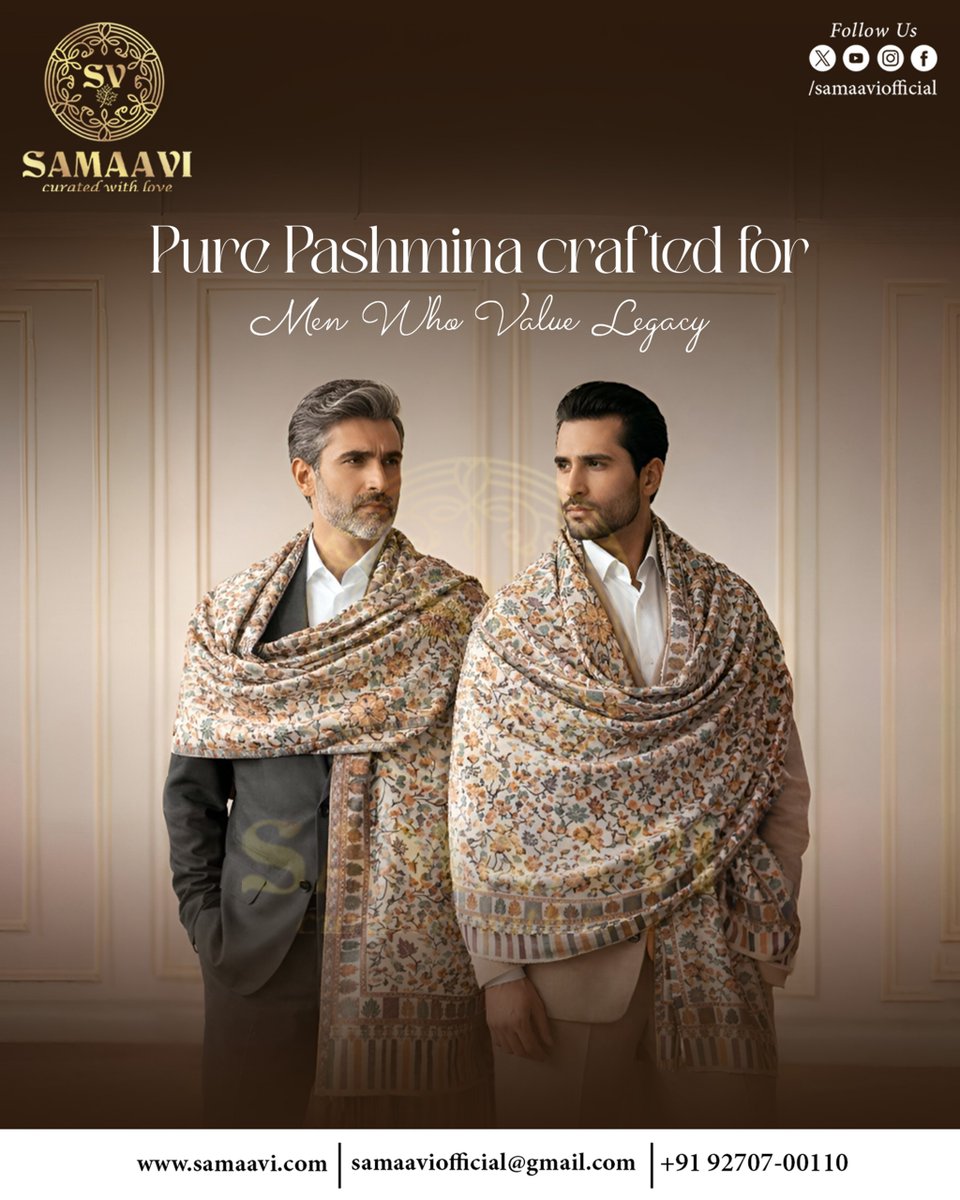Samaaviofficial's tweet image. Our Pure Pashmina is crafted for men who lead with legacy, value craftsmanship, and wear confidence effortlessly.✨

🌐 samaavi.com
📩 samaaviofficial@gmail.com
📞 +91 92707 00110

#MensStyle #PurePashmina #LuxuryForMen #LegacyWear #KashmirCraft #Samaavi