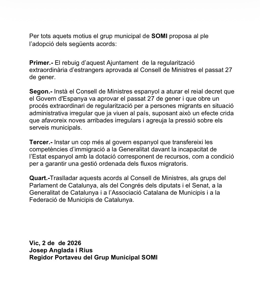 Aquesta és la moció que presentem al Ple del dia 2 de març, de rebuig de la regularització d’immigrats il•legals feta pel govern socialists i que ens afectarà negativament a la nostra ciutat.

Per salvar #Vic i Senfores-La Guixa tan sols queda l’Anglada.

#PrimerElsDeCasa
#SOMI