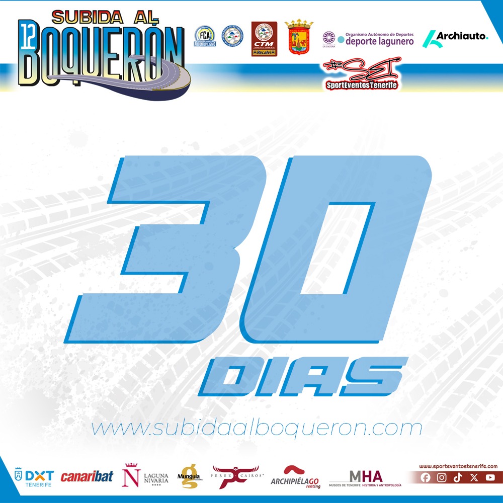 sporteventostf's tweet photo. 👌 ¡Activamos cuenta atrás! 🥰 🤙 En 30 días, los motores volverán a rugir con la 12 Subida al Boquerón. 📌 Recuerda que puedes conocer todos los datos de la prueba en nuestra nueva web oficial: https://t.co/RWu3Tglceh https://t.co/SxVEmqcTot