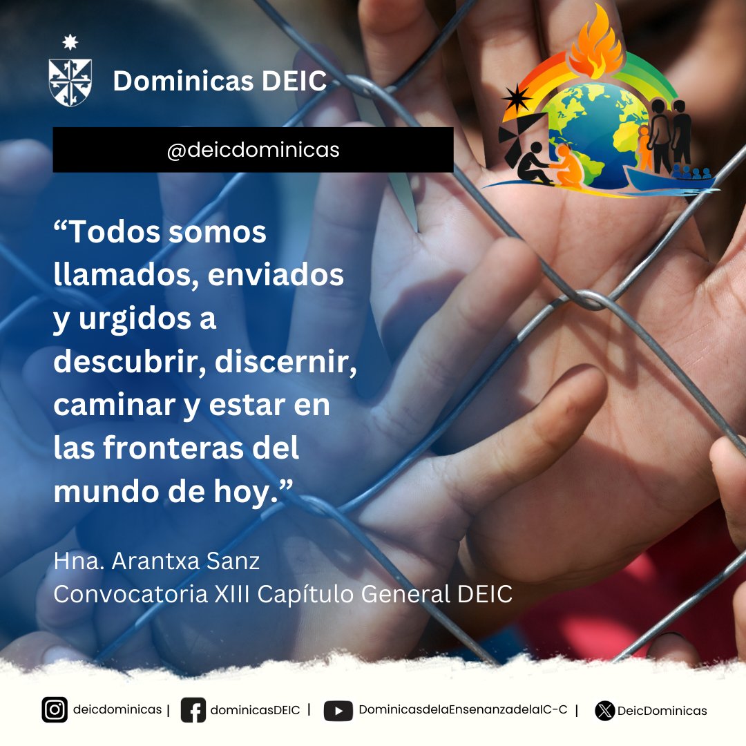 💬 “Llamados y enviados a las fronteras del mundo de hoy.” — Hna. Arantxa Sanz. XIII Capítulo General DEIC.
🔥 El Espíritu nos envía donde más se nos necesita: las fronteras del mundo que no están para nada lejana a nuestra vida.
#XIIICapítuloGeneral #EnviadasPorElEspíritu