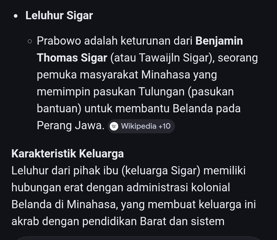 <a href="/tanyarlfes/">Tanyarlfes</a> Eyang pak Prabowo, Benjamin Thomas Sigar, adalah Komandan Pasukan Tulungan (Tulung = tolong), yakni pasukan bantuan (Hulptroepen) terdiri dari orang-orang Minahasa, yang dibentuk untuk membantu pasukan KNIL dalam berbagai perang di Jawa.