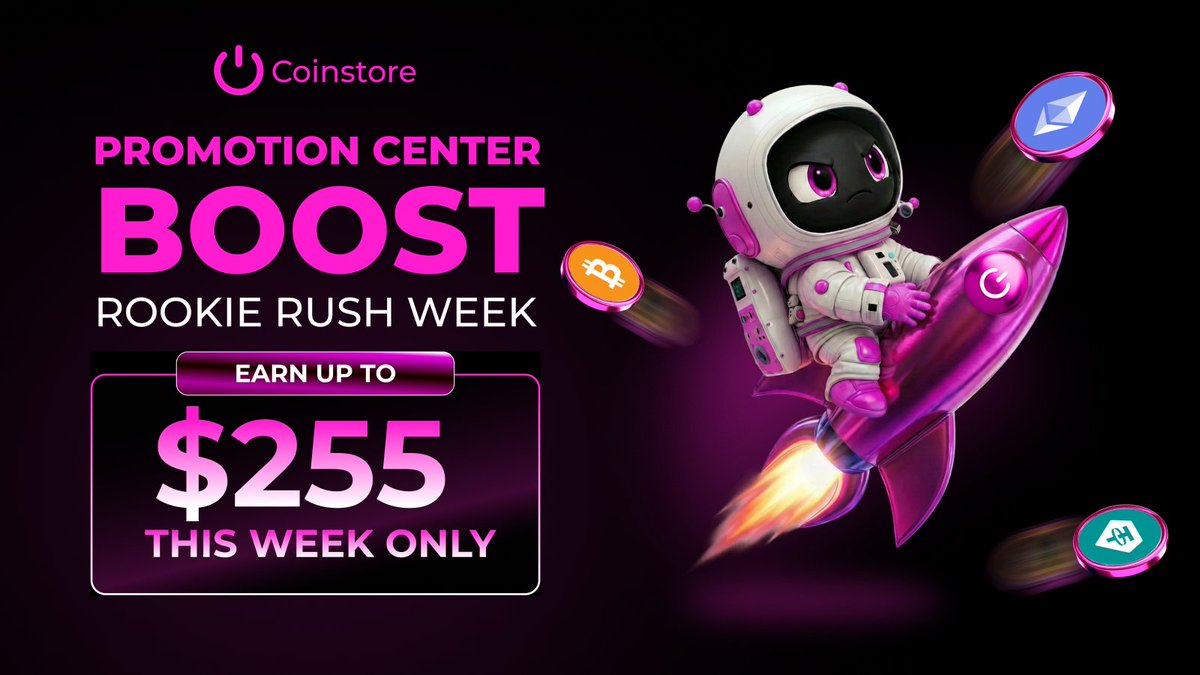 🎉 Promotion Center Boost – Rookie Rush Week
 ⏰ Earn up to $255 — this week only!

New to Coinstore? This is your moment 👇
✅ Complete Welcome Package → +50% bonus
✅ Complete New User Tasks → +100% bonus
🎁 Bonus rewards paid in the latest IEO token
🗓 Feb 26 – Mar 6
 🚀
