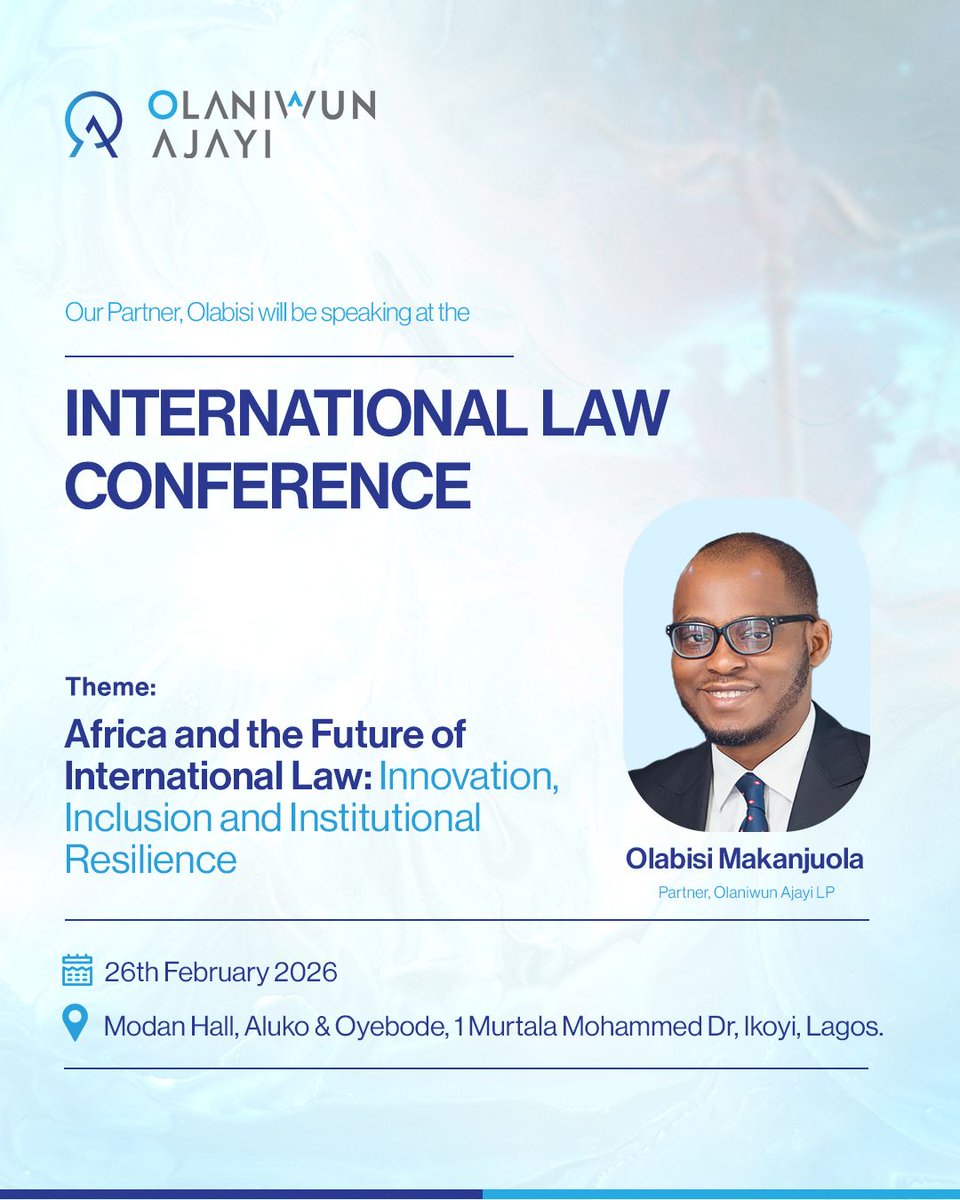 OlaniwunAjayiLP's tweet image. Olaniwun Ajayi LP is pleased to share that our Partner, Olabisi Makanjuola, is speaking today at the International Law Conference 2026.

#InternationalLaw #Africa #ThoughtLeadership #OlaniwunAjayiLP #LegalProfession #Conference2026