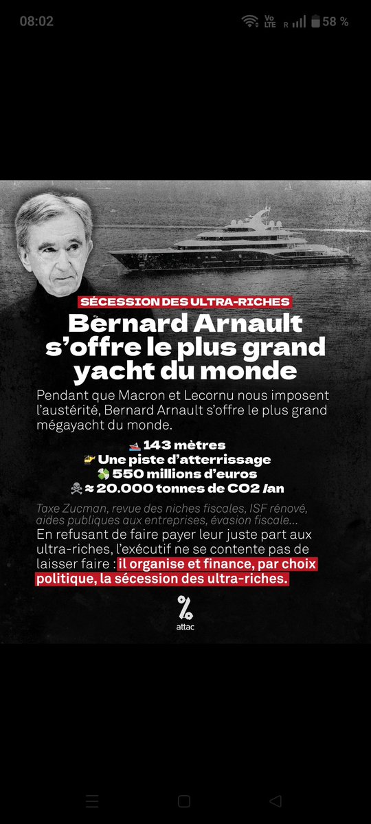 Les milliardaires du pays sont tellement accablés d'impôts ... qu'ils peuvent se payer les plus grands yachts du monde : 550 M€ pour le nouveau joujou de Bernard Arnault avec un héliport, une piscine à débordement et 18 chambres, pour environ 20 000 tonnes CO2/an. 
Insoutenable