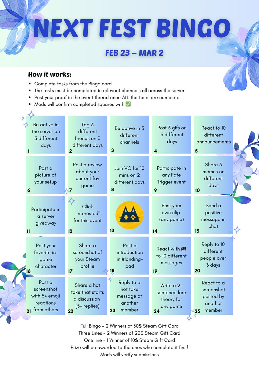 gametestpiloten's tweet photo. Steam Next Fest – Server Bingo!

Feb 23 – Mar 2
Complete Bingo squares by participating in server activities!

🏆 Prizes:
Full Bingo – 2× $30 Steam Gift Cards
Three Lines – 2× $20 Steam Gift Cards
One Line – 1× $10 Steam Gift Card

Join the fun during #SteamNextFest https://t.co/78m6gVIYrn