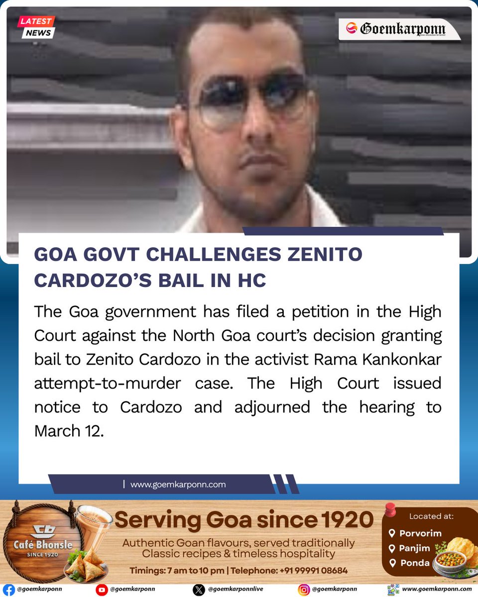 goemkarponnlive's tweet image. Goa Govt Challenges Zenito Cardozo’s Bail in HC

#GoaNews #ZenitoCardozo #HighCourt #RamaKankonkar #BreakingNews