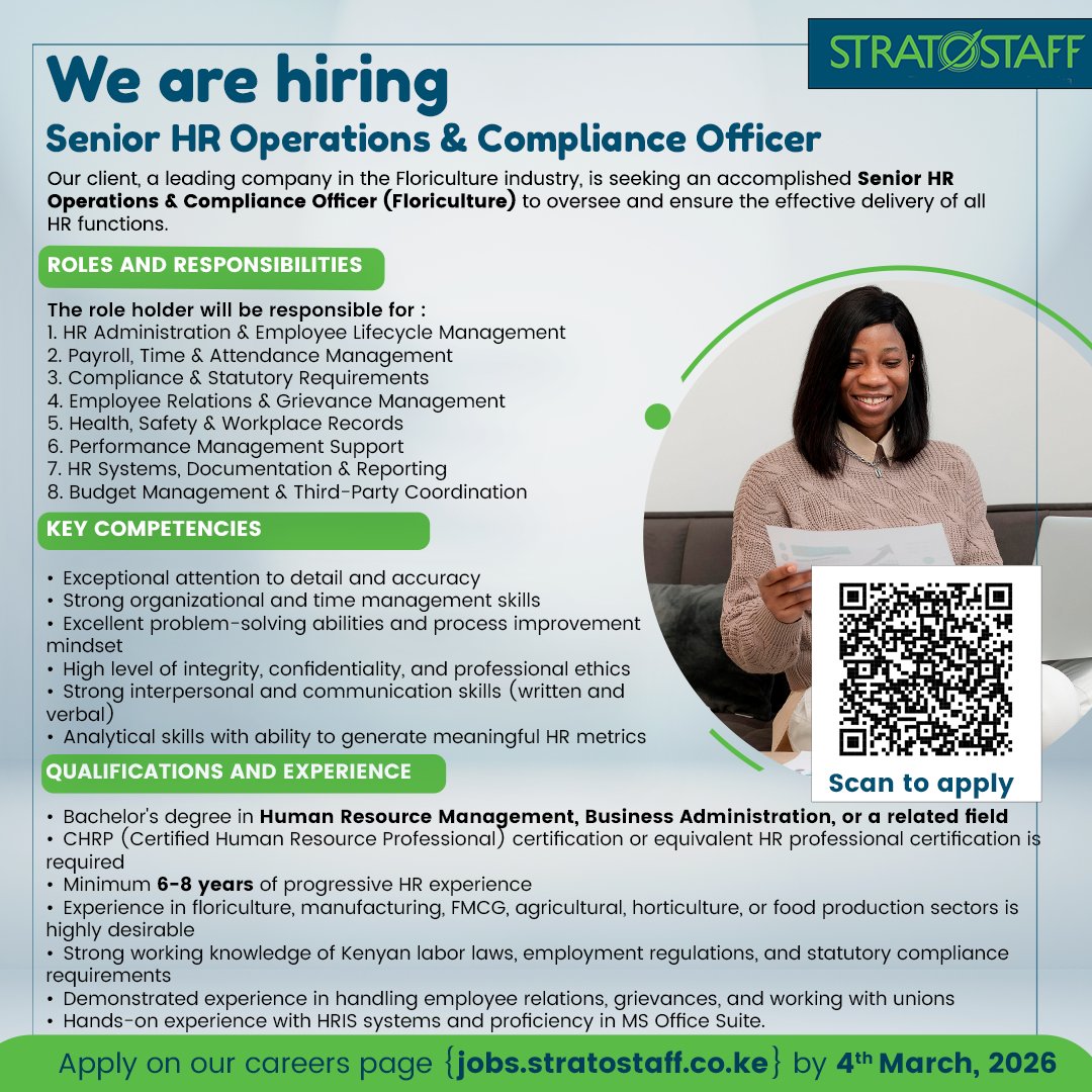 Our client, a leading company in the Floriculture industry, is seeking an accomplished senior HR Operations and Compliance Officer to oversee and ensure the effective delivery of all HR functions. Interested? Apply at jobs.stratostaff.co.ke

#recruitment
#staffing
#hiring
#jobs