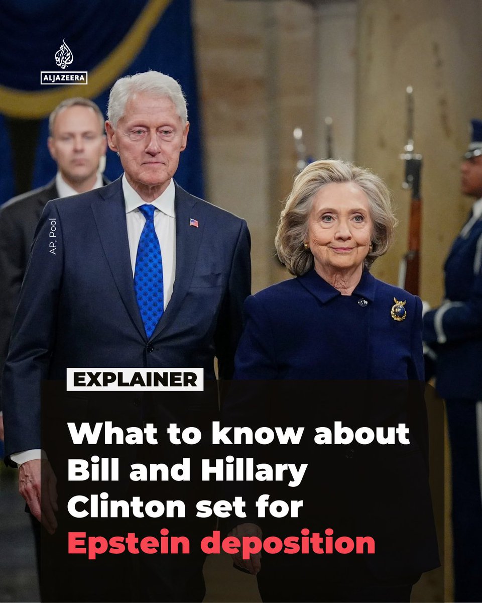 Former President Bill Clinton and former Secretary of State Hillary Clinton are set to appear before the House Oversight Committee as part of its investigation into the network of influence and crime run by the late sex offender Jeffrey Epstein aje.news/nawb3z