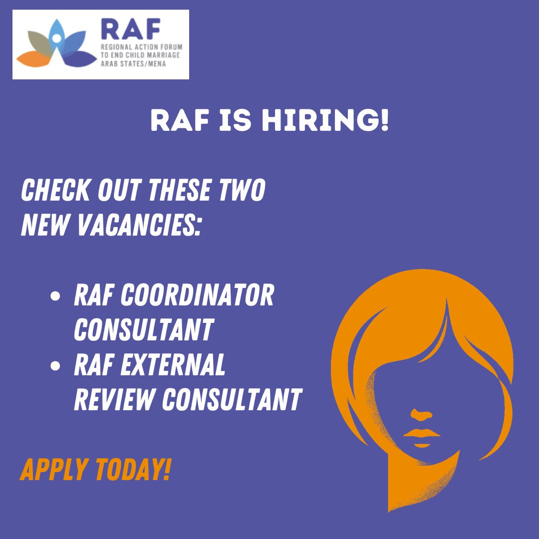 RAF_MENA's tweet photo. We are hiring! 
Check out the two new vacancies below:
RAF Coordinator Consultant: https://t.co/0KUNZAgpyK
RAF External Review Consultant: https://t.co/CbyAIbEho2
#endchildmarriage #endchildmarriagemena https://t.co/ZokGAmSrOT