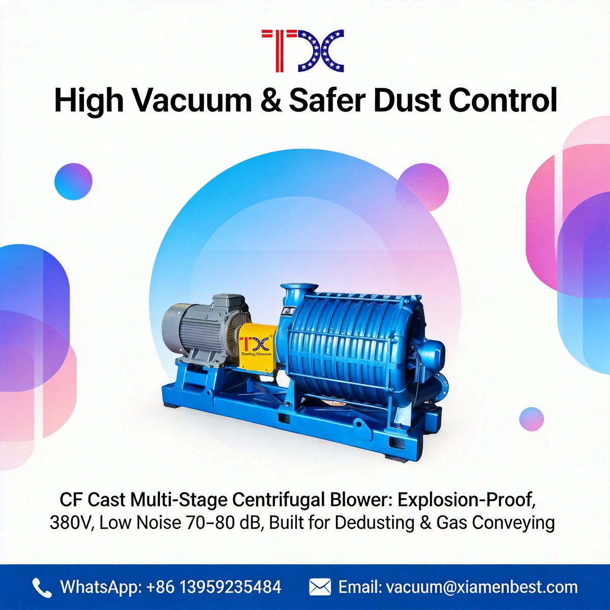 Maibei666's tweet image. Need high vacuum &amp;amp; safer dust control? Our CF cast multi-stage centrifugal blower is explosion-proof, 380V, low noise 70–80 dB, built for dedusting &amp;amp; gas conveying. #Industrial #Dedusting #ExplosionProof WhatsApp:+86 13959235484 Email:vacuum@xiamenbest.com