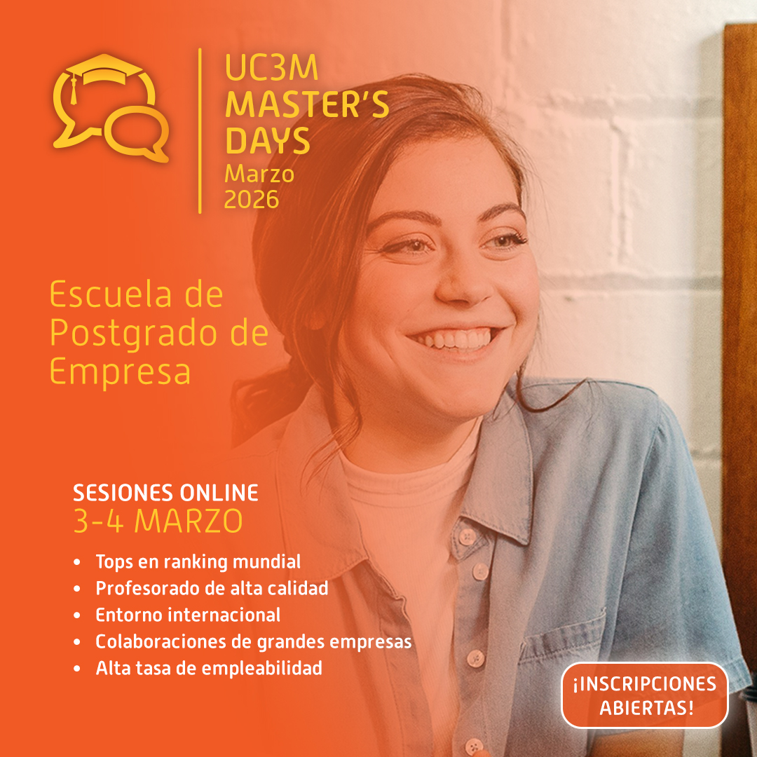 🏢 Los días 3 y 4 de marzo te invitamos a la Master's Days de la Escuela de #Empresa de la #uc3m.
Resuelve tus dudas sobre #admision, #prácticas o #ayudas.

📝 Inscríbete en las sesiones #online 👉 tinyurl.com/yspnewmr

#MastersDaysUC3M #mastersdays #master #informacion