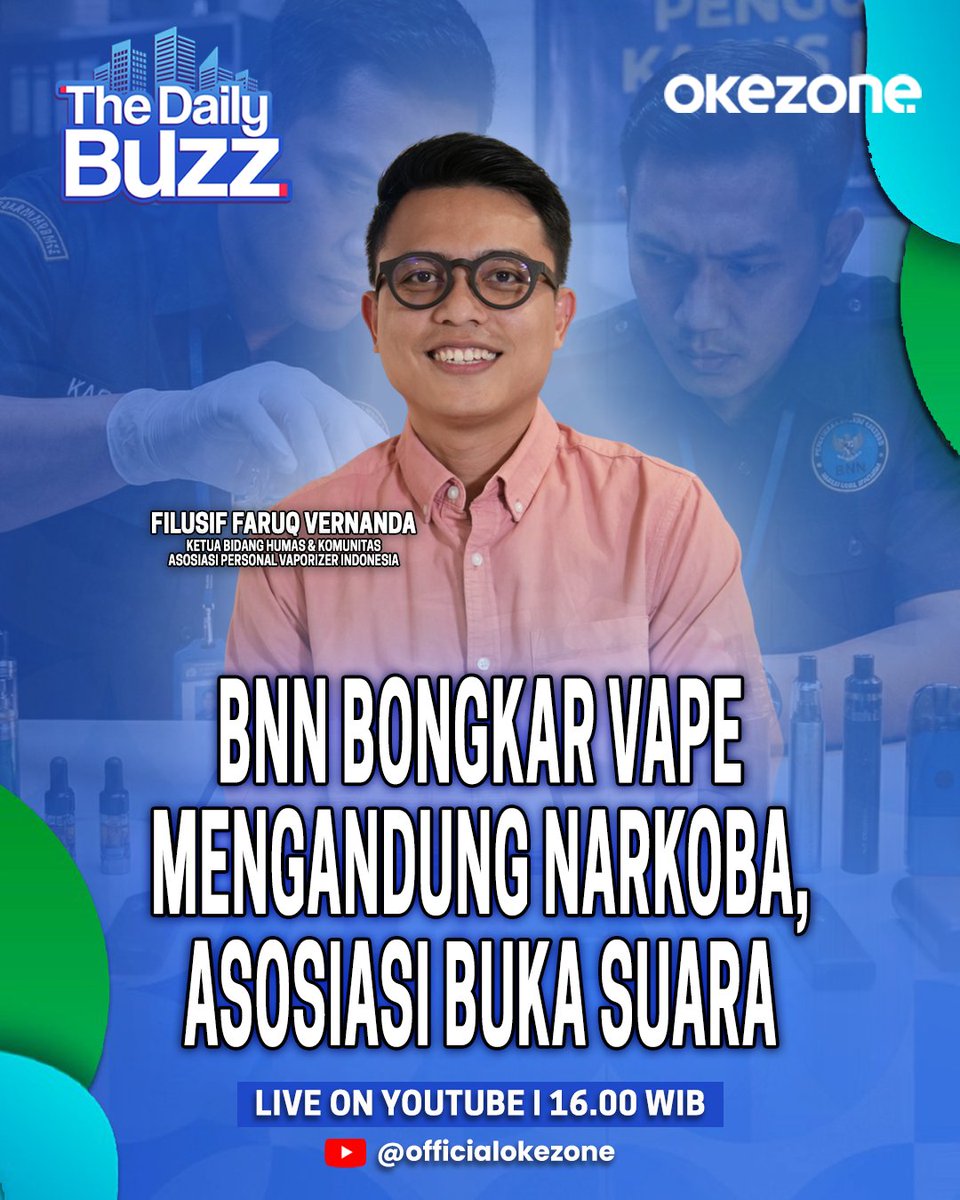okezonenews's tweet photo. The Daily Buzz hari ini
BNN Bongkar Vape Mengandung Narkoba, Asosiasi Buka Suara
Narasumber:
Filusif Faruq Vernanda (Ketua Bidang Humas & Komunitas Asosiasi Personal Vaporizer Indonesia / APVI)
#okezone #okezonecom #thedailybuzzokezone #thedailybuzz #bnn #vape #vapestore #liquid #liquidvape #polri #polisi