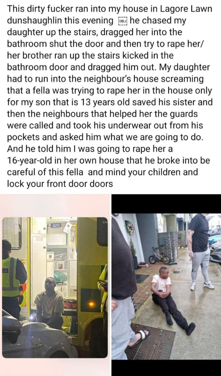 African breaks into house, drags girl into bathroom and tries to rape her?

The Left will have you believe this always happened in Ireland!