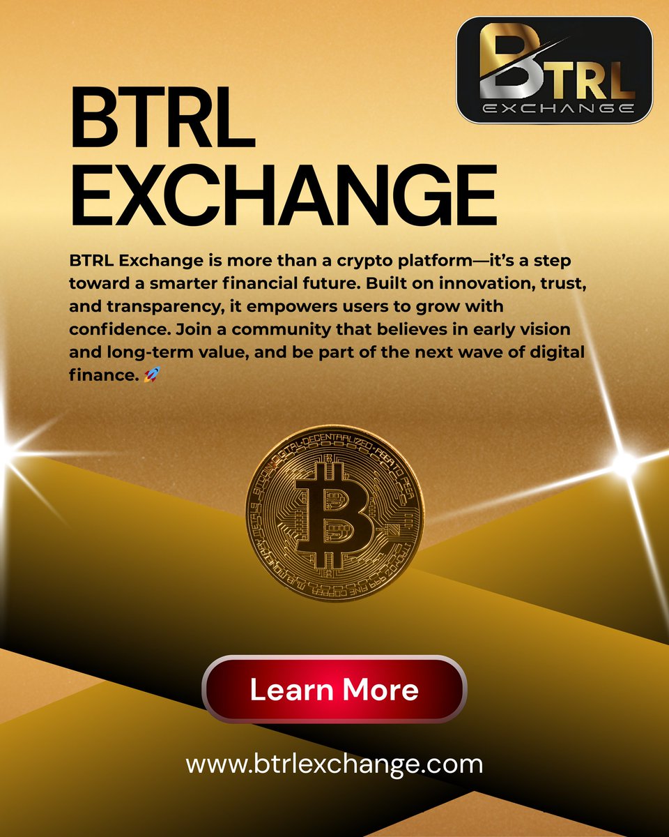 bitcoin_regular's tweet photo. π Your wealth deserves smarter growth
With BTRL Exchange β Trade smart. Earn fast. ππ₯
#BTRL #CryptoLife #TradingPlatform #WealthCreation #SmartInvesting #EarnWithBTRL #FinancialSuccess https://t.co/AOVjbg8d4c