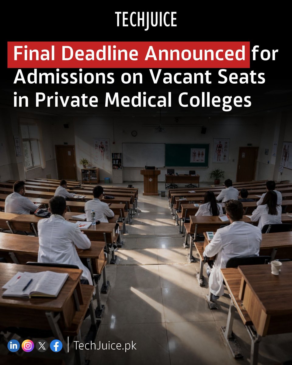 TechJuicePk's tweet image. Final deadlines announced for vacant seats in private medical and dental colleges. MBBS admissions close on Feb 28, 2026, while BDS applicants have until March 15, 2026 to complete the process.

#techjuice #mbbs #bds #medicaladmissions