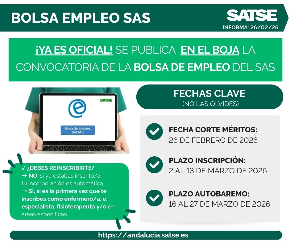 SATSE_Andalucia's tweet photo. 🚨 Publicada en el BOJA de 26 de febrero la convocatoria de la Bolsa de Empleo del #SAS 
📅 Fechas clave:✅ Corte de méritos: 26/02/2026 ✅ Inscripción: 2-13 marzo ✅ Autobaremo: 16-27 marzo
#enfermera #fisioterapeuta 
🔗https://t.co/g4WBgLnq3k https://t.co/D6SnUWItHm