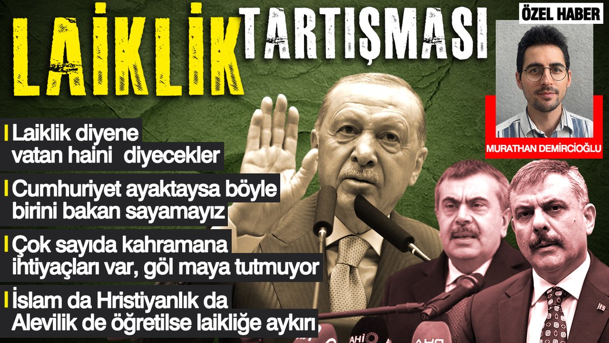 🔴 Laiklik tartışması iktidarın vites yükseltmesiyle alevlendi

📌 Aydınların imzası ile yayınlanan "Laikliği Savunuyoruz" bildirisi hedef alınırken gazeteci yazar Orhan Gökdemir gündemi değerlendirdi

💬 Gökdemir "Bundan sonra 'laiklik' diyene vatan haini, bayrak düşmanı