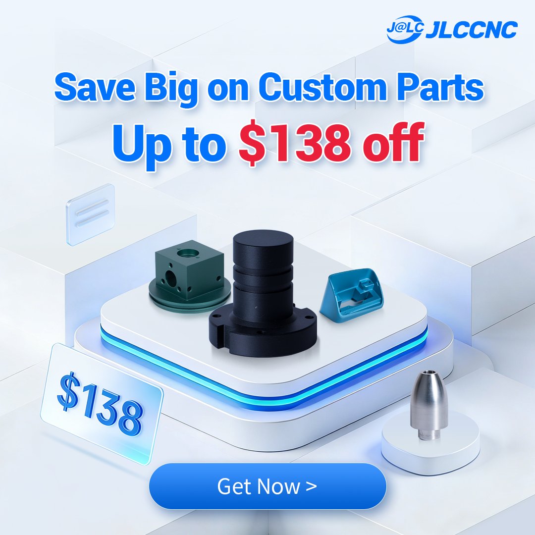 JLCCNC_Official's tweet image. Save big on custom parts ⚙️
Up to $138 off with JLCCNC—fast turnaround, reliable quality, from prototyping to production. ✨
Get yours now.
#CNCmachining #CustomParts #Manufacturing #Prototype #JLCCNC #diyprojects