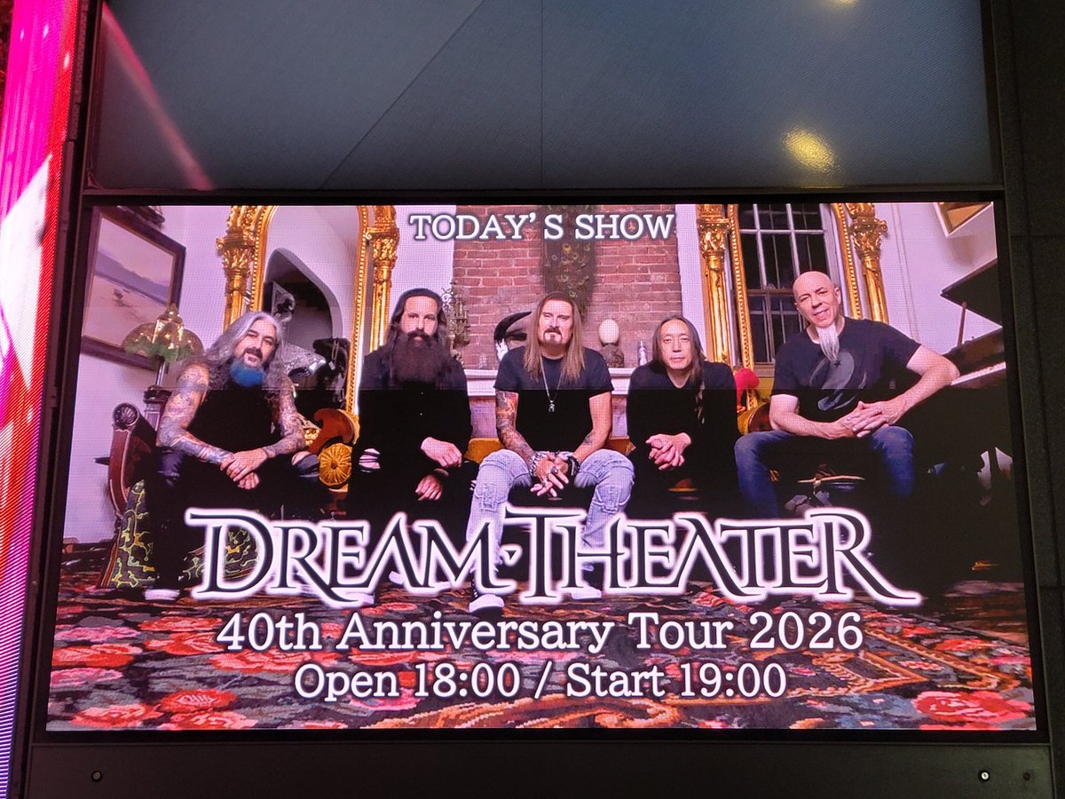 本日の現場 3年振りのDREAM THEATER / 40th Anniversary Tour 2026 in