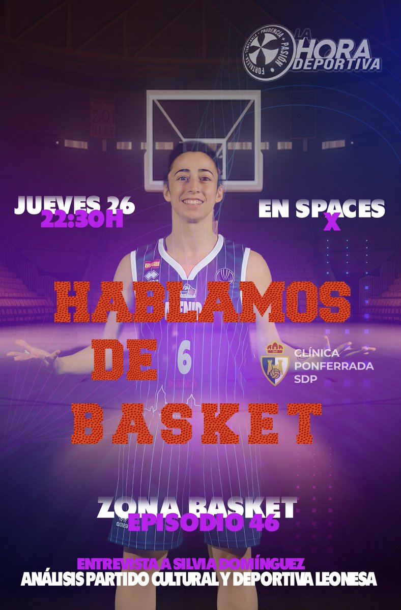 🏀¡Hoy "Hablamos de básket"!🏀

➡️ Y tenemos una entrevista muy especial. Hablaremos con <a href="/sdominguez6/">Silvia Dominguez</a>, auténtica leyenda del basket nacional.
➡️ Y, por supuesto, analizaremos "todo" de la victoria de <a href="/baloncestoSDP/">Clínica Ponferrada SDP</a> en el derby ante <a href="/CultuBaloncesto/">🏀 Cultural y Deportiva Leonesa Baloncesto</a> 

⏰️22:30 h.