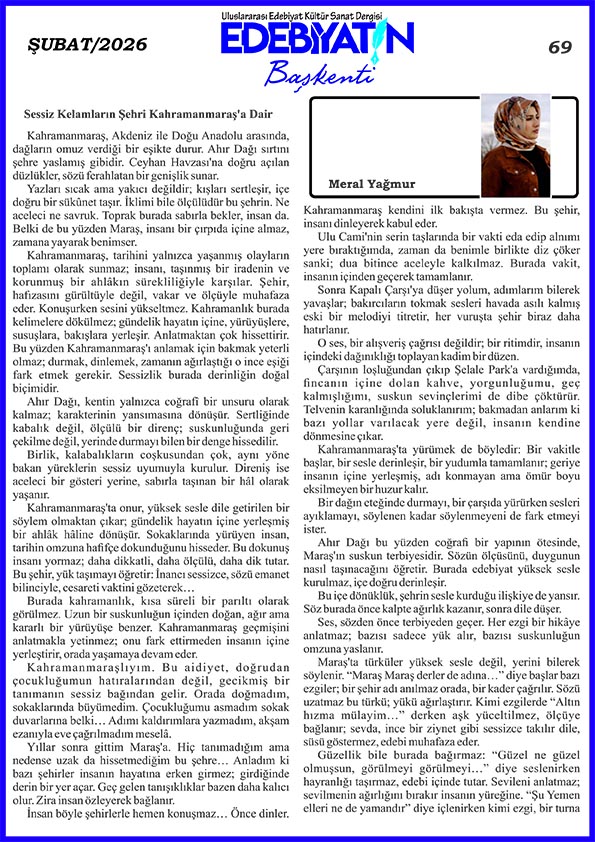 Meral Yağmur yazdı:Sessiz Kelamların Şehr Kahramanmaraş'a Dair...
edebiyatinbaskenti.com 
#deneme 
#makale