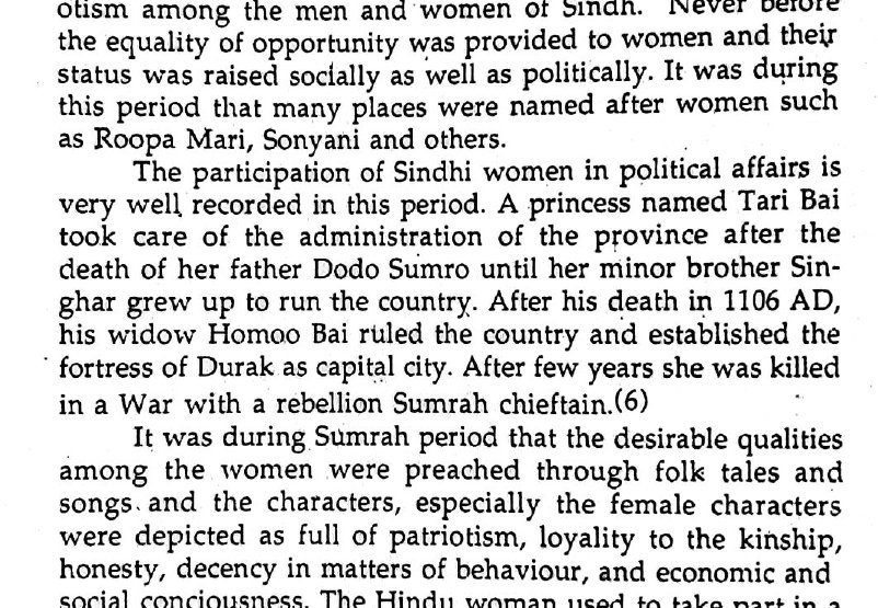 There existed a Sindhi female ruler other than Zainab Tari as well in the Soomra period.
Ref: Socio-Cultural and Political Development of the Sindhi Women (711 AD to 1947)