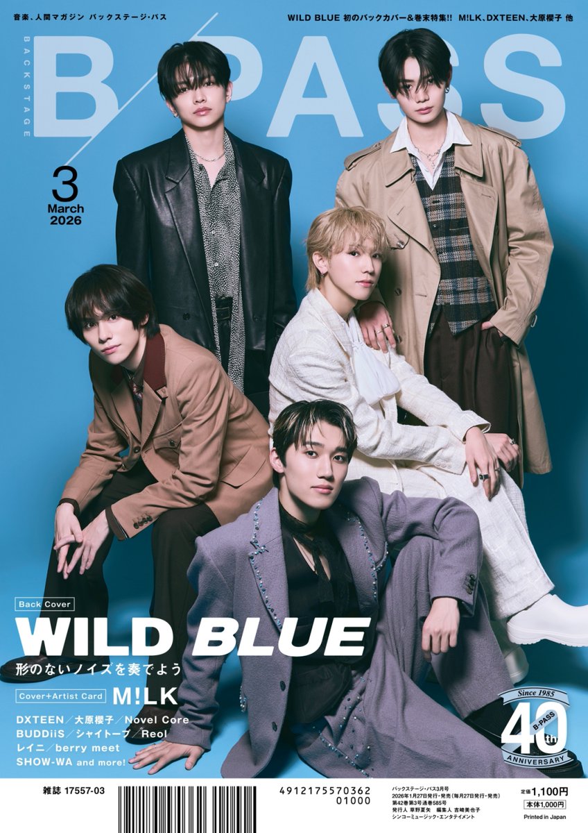 BP_40th's tweet image. ／
📘B-PASS 2026年3月号
✨好評発売中✨
＼

💙バックカバー&amp;amp;巻末特集：#WILDBLUE

配信シングル「Glitch」をリリース‼️ 全員でのロングインタビューと、爽やかな撮り下ろしカットをたっぷりとお届けします🌈

電子版：amzn.asia/d/0hctiecB

@wildblue_ykme 
#WB_Glitch
#BPASS