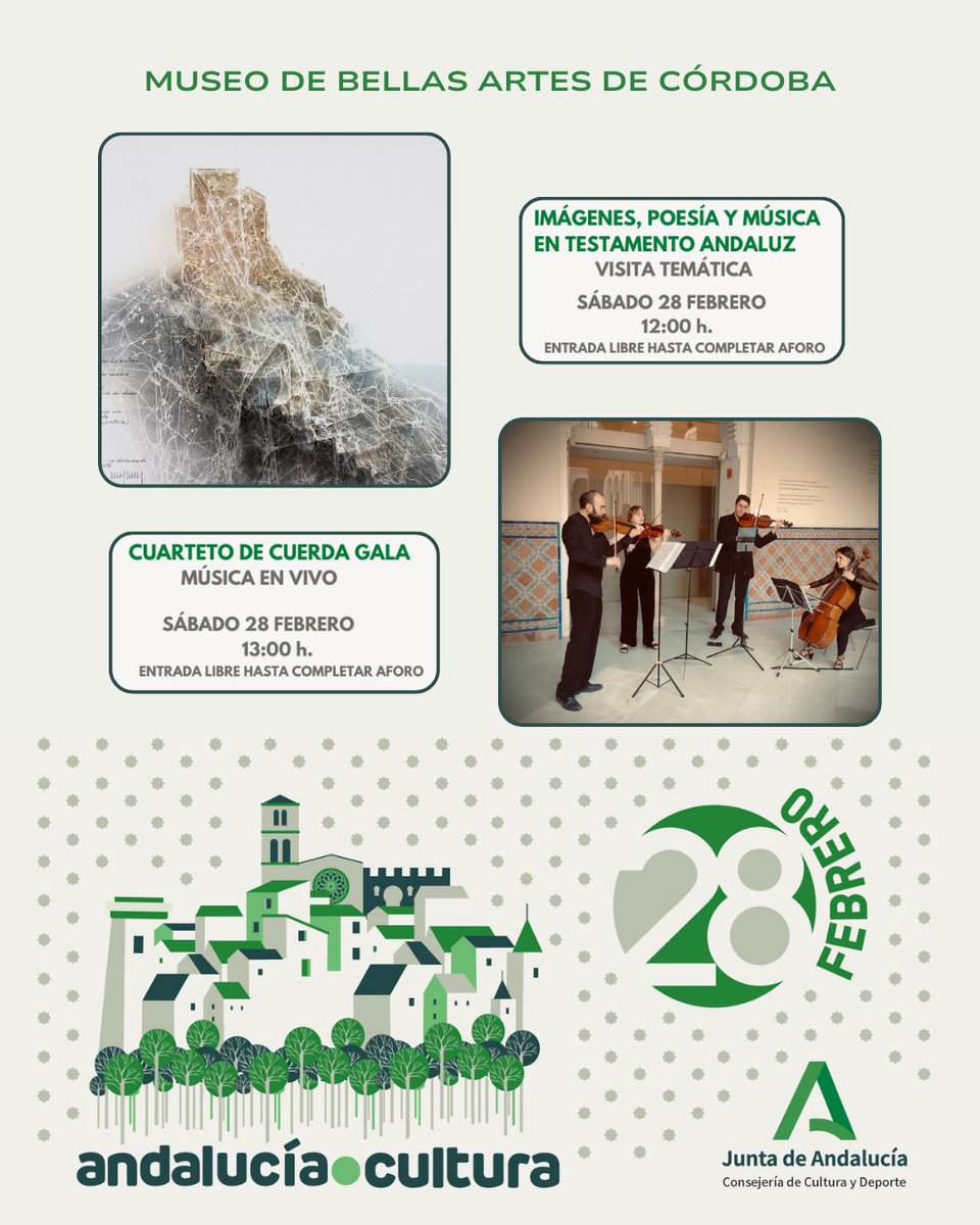 #DiaDeAndalucia  en el <a href="/MBACordoba/">MBACó</a> 
🖼️12:00 h Visita temática Imágenes, Poesía y Música en Testamento Andaluz.
🎻13:00 h. Música en vivo con el Cuarteto de Cuerda Gala.
 ✅Entrada libre hasta completar aforo.
#Andalucia  #Musica  #Poesía #arte <a href="/CulturaAND/">Cultura Junta de Andalucía</a>