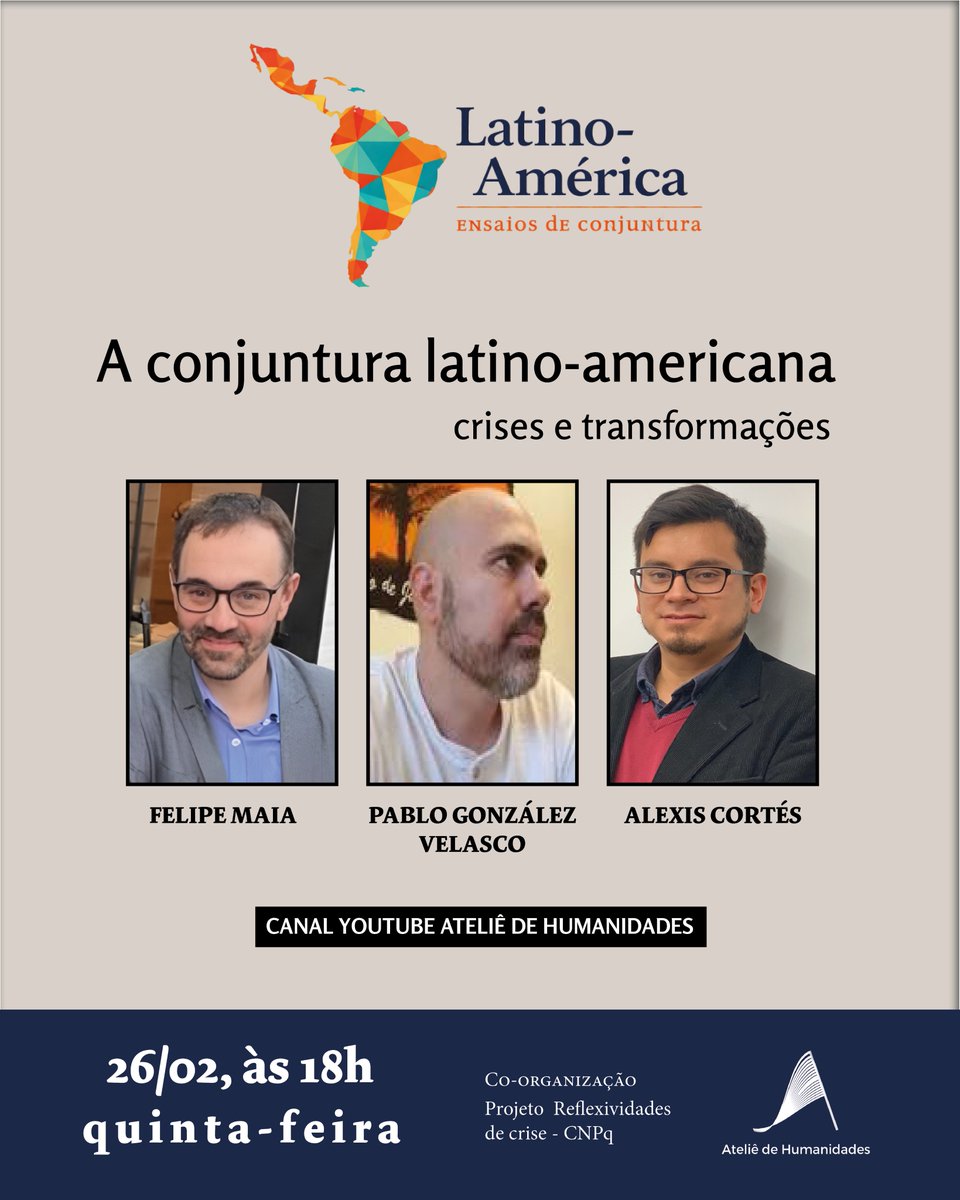 AtelieHuman's tweet photo. HOJE, ÀS 18h: Série de debates
Latino-América: ensaios de conjuntura

1º debate
A conjuntura latino-americana: crises e transformações

com @PabloGlezVelasc, @felipemaia99 e Alexis Cortés https://t.co/Xi1yuxmXcf