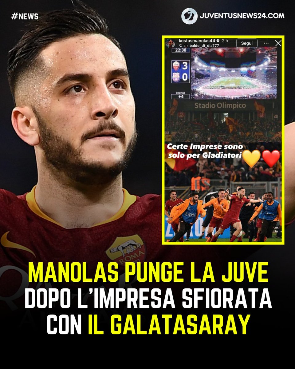 junews24com's tweet image. ⚽ La #Juve ha sfiorato un miracolo vincendo per 3-2 contro il #Galatasaray

📱#Manolas ha rievocato su Instagram la storica rimonta della #Roma sul #Barcellona

⚔️ La frase "Certe imprese sono solo per Gladiatori" è apparsa come una frecciata verso la squadra di #Spalletti