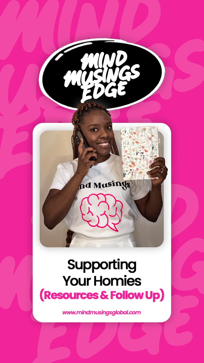 Mind_Musings_'s tweet photo. MIND MUSINGS EDGE WITH MONIPERAZIM

🎙️ Episode 28: Supporting Your Homies (Resources &amp; Follow Up)

Share https://t.co/ZwDaNJxrQP as a great resource to your friend who might need it. But don’t just stop there.… https://t.co/Xt3RPMUXJL