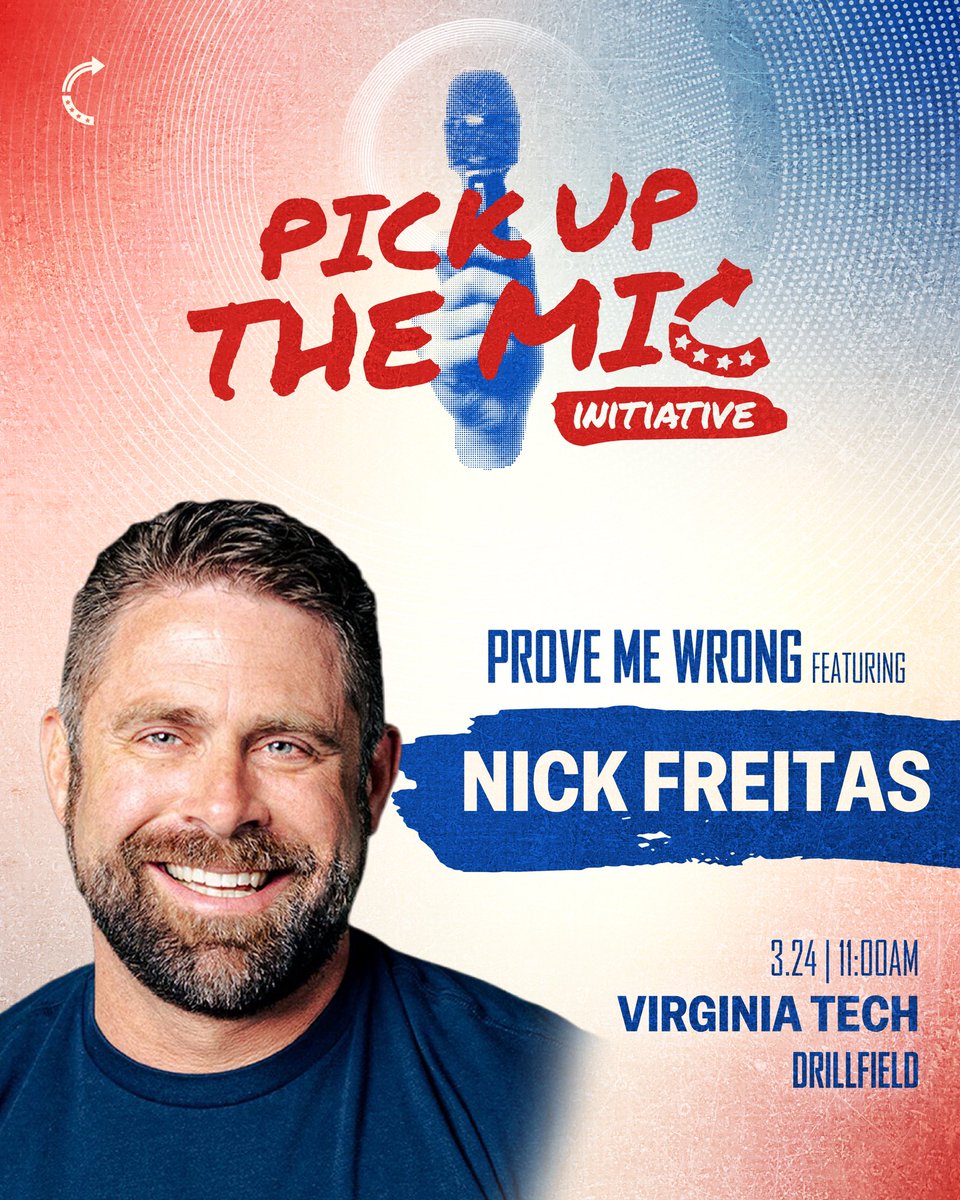 VIRGINIA TECH ‼️‼️

Come join us and Pick Up the Mic with former VA delegate <a href="/NickJFreitas/">Nick Freitas</a> for a Prove Me Wrong 🔥🔥

📅 March 24th
⏰ 11:00 AM
📍 Drillfield 

🔗 Get your free ticket ➡️ events2022.tpusa.com/events/putm-pr…

<a href="/tpusastudents/">TPUSA Students</a> | <a href="/TPUSA/">Turning Point USA</a>