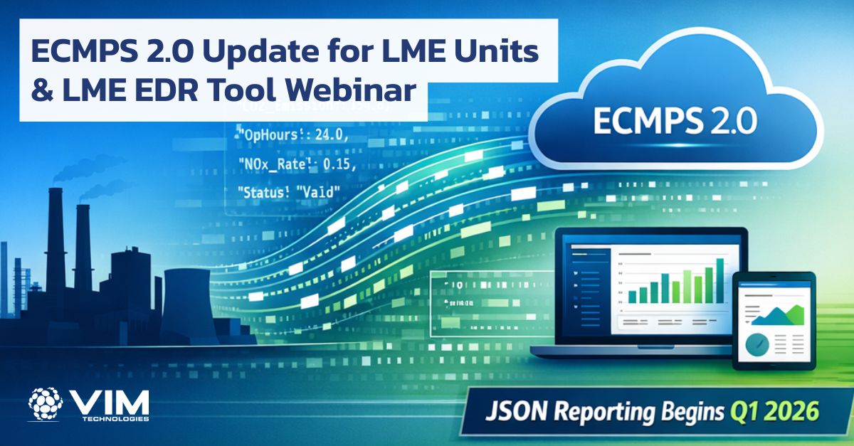 VIMTechnologies's tweet photo. EPA says JSON reporting starts Q1 2026 for LMEs — and the Client Tool will no longer generate LME EDRs. Need a solution? Join our webinar + see VIM’s web‑based LME EDR Tool in action.
 👉 https://t.co/oPx1wkbCJk

#ECMPS #LME #EnvironmentalCompliance #JSONReporting https://t.co/FOtgj3aQkD