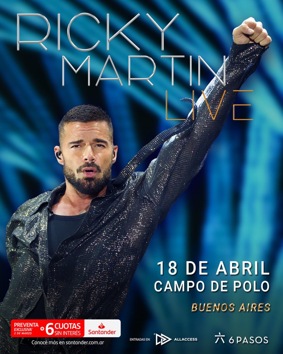 ArgentinaShows's tweet photo. 📣 #RickyMartin

🗓️ 18 de abril
📍 Campo Argentino de Polo

💳 Preventa Santander: lunes 2 de marzo, 12Hs del mediodia

🎫 Tras agotarse la preventa comienza la venta general. https://t.co/3vTP1xK8Yz