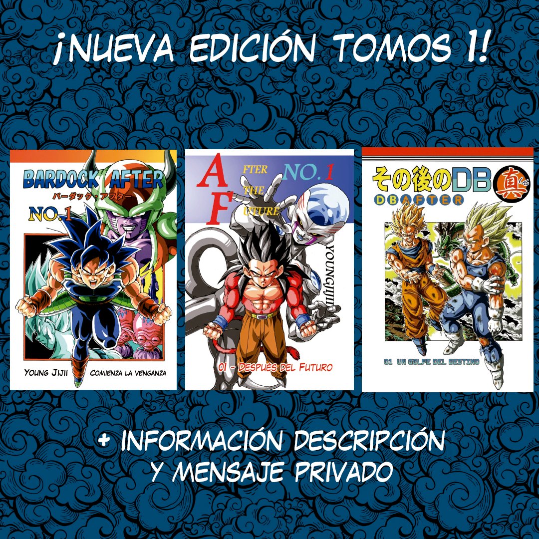 ¡Queremos reeditar los Tomos 1 de After the Future, DB After y Bardock After! 📚 Si te faltan y quieres completar tu colección, apúntate al formulario de este enlace.

 ¡Cuando seamos suficientes, habrá reimpresión! 📷

goo.su/Od8NYk4