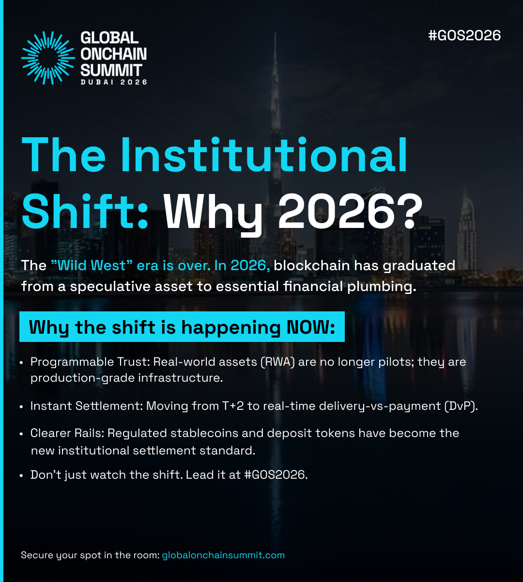 GlobalOnchain's tweet photo. The 2026 Shift π¦
The "Wild West" is over. Blockchain is now essential financial plumbing.
π RWA: Pilots are scaling.
π Settlement: Real-time is the new T+2.
π Rails: Stablecoins are the standard.
Lead the shift.
ποΈ Join us: https://t.co/HWNyV0RakN
#GOS2026 https://t.co/F5OSjfwmyV