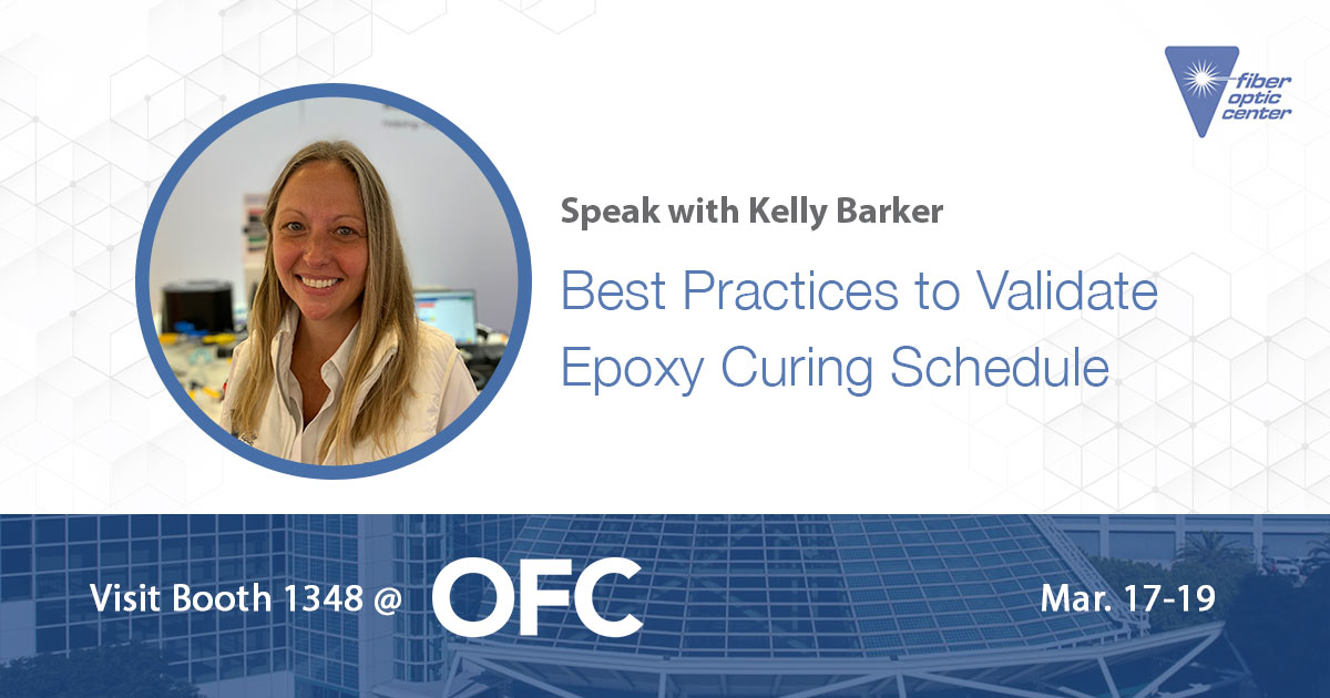 FiberOpticCntr's tweet image. Learn how to control the bonding process including #epoxy mixing, application, curing and testing by speaking with Epoxy Expert, Kelly Barker, during #OFC26.

Sign up for 1-on-1 discussion at Booth 1348 here: bit.ly/49HkF4I 

#FiberOpticCenter #adhesive #OFC2026