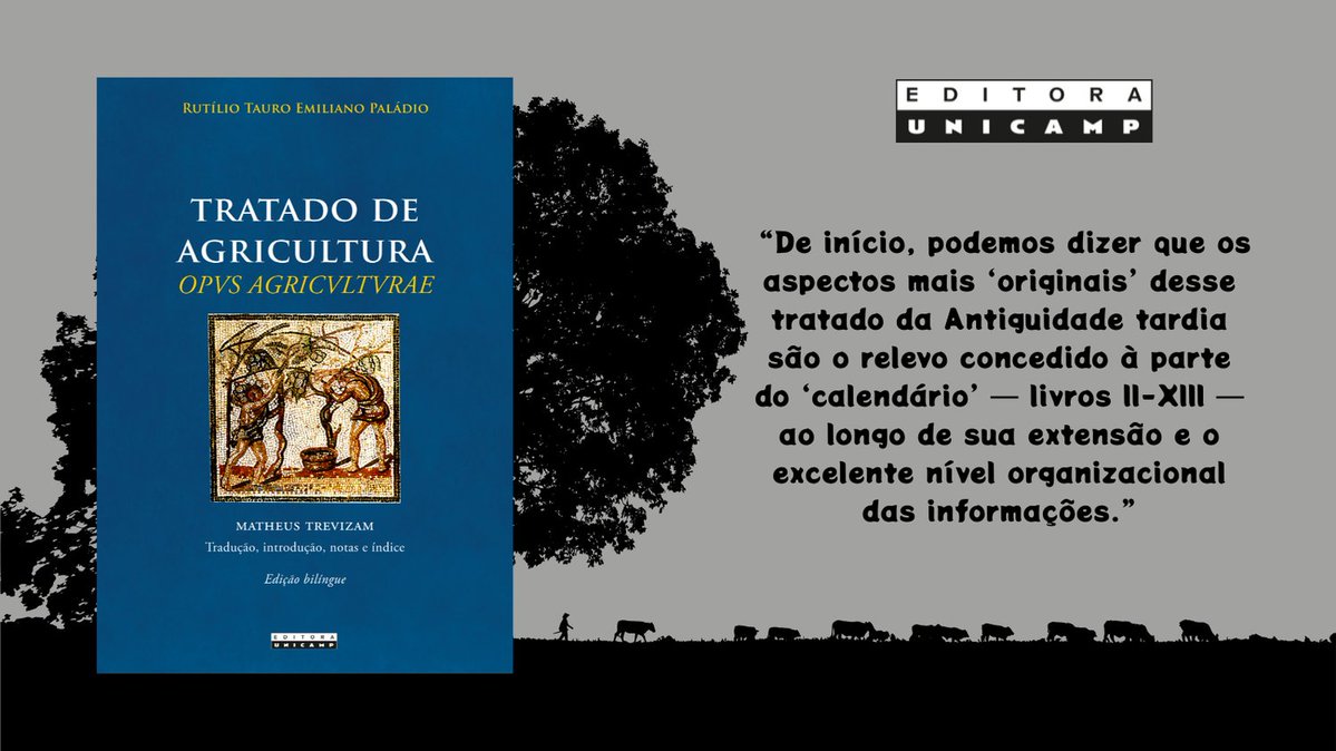 Nesta semana, apresentamos “Tratado de agricultura”, de Rutílio Paládio. Um dos tratados agropecuários mais utilizados durante a Idade Média, a obra retoma e encerra uma longa tradição romana de textos dedicados ao campo e às práticas rurais. Saiba mais: encurtador.com.br/ePIl