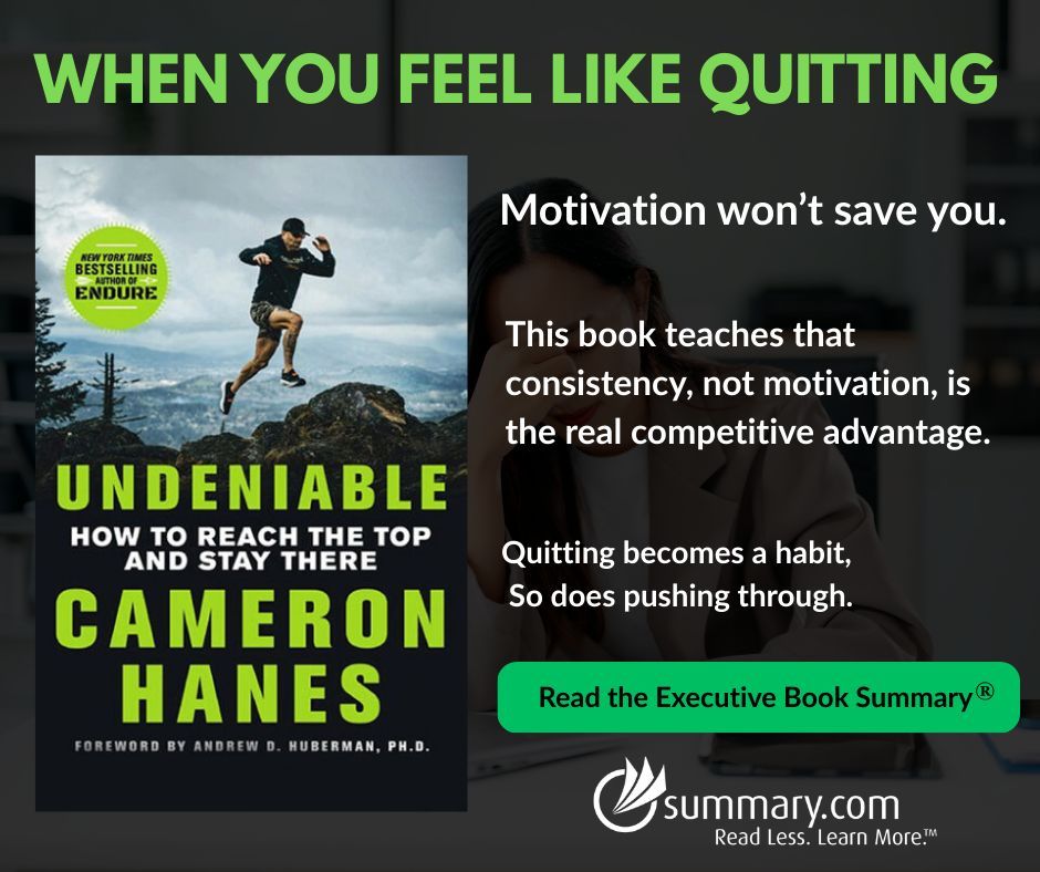 BusinessBooks's tweet image. 𝐖𝐡𝐞𝐧 𝐲𝐨𝐮 𝐟𝐞𝐞𝐥 𝐥𝐢𝐤𝐞 𝐪𝐮𝐢𝐭𝐭𝐢𝐧𝐠 — 𝐜𝐨𝐧𝐬𝐢𝐬𝐭𝐞𝐧𝐜𝐲 𝐦𝐚𝐭𝐭𝐞𝐫𝐬 𝐦𝐨𝐫𝐞 𝐭𝐡𝐚𝐧 𝐦𝐨𝐭𝐢𝐯𝐚𝐭𝐢𝐨𝐧. 

Read the Executive Book Summary® of Undeniable by Cameron Hanes:
summary.com/book-summary/u…

#Consistency #MentalToughness #Leadership