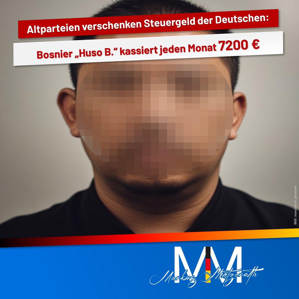 Bosnier „Huso B.“ kassiert jeden Monat 7200 € Sozialleistungen der Deutschen
Medien berichteten unlängst über einen besonders krassen Fall der herrschenden Migrationspolitik. Der Bosnier „Huso B.“ lebt bereits seit über 20 Jahren in Köln. Bereits 2003 galt er aber als
