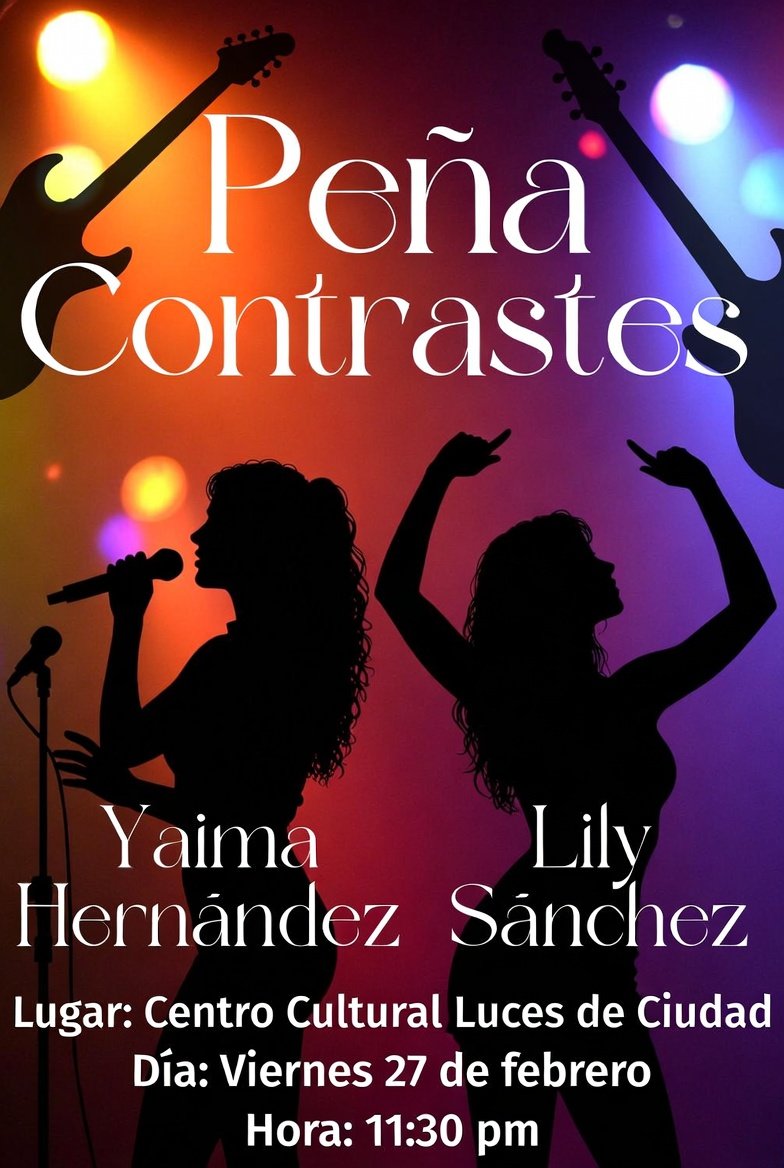 ArtexPinar_'s tweet photo. 🎭✨ Este viernes 27 de febrero, la Peña Contrastes vuelve al Centro Cultural Luces de Ciudad para regalarnos una noche única.

Yaima Hernández y Lily Sánchez se suben al escenario con toda su magia, su arte y ese toque especial que tanto nos gusta. 🎶🎤

#ArtexPinarDelRio https://t.co/AK745DXte5