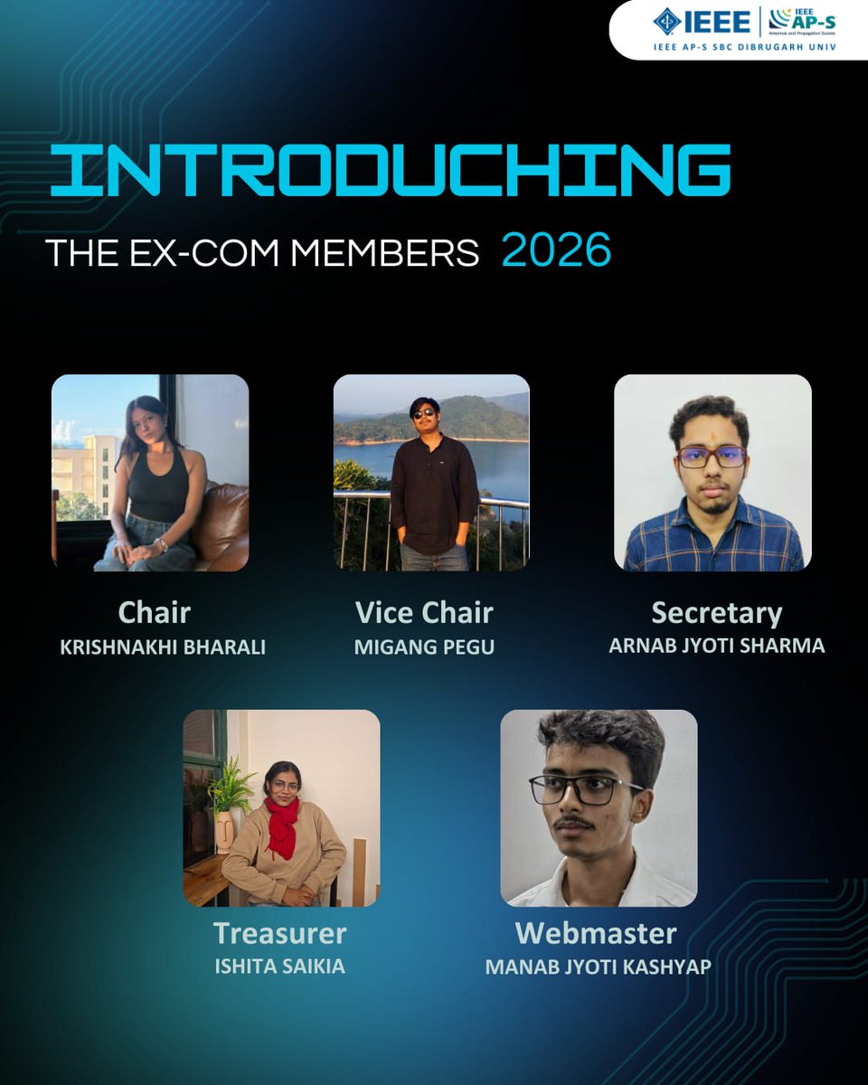 ieeedusb's tweet photo. Introducing the Executive Committee 2026 of IEEE AP-S SBC, Dibrugarh University 📡✨
Driven to explore electromagnetic waves &amp; wireless innovation through learning, research, and collaboration 🚀🔬
#IEEE #APS #DibrugarhUniversity #AntennasAndPropagation #WirelessCommunication https://t.co/juhkRkFBGu