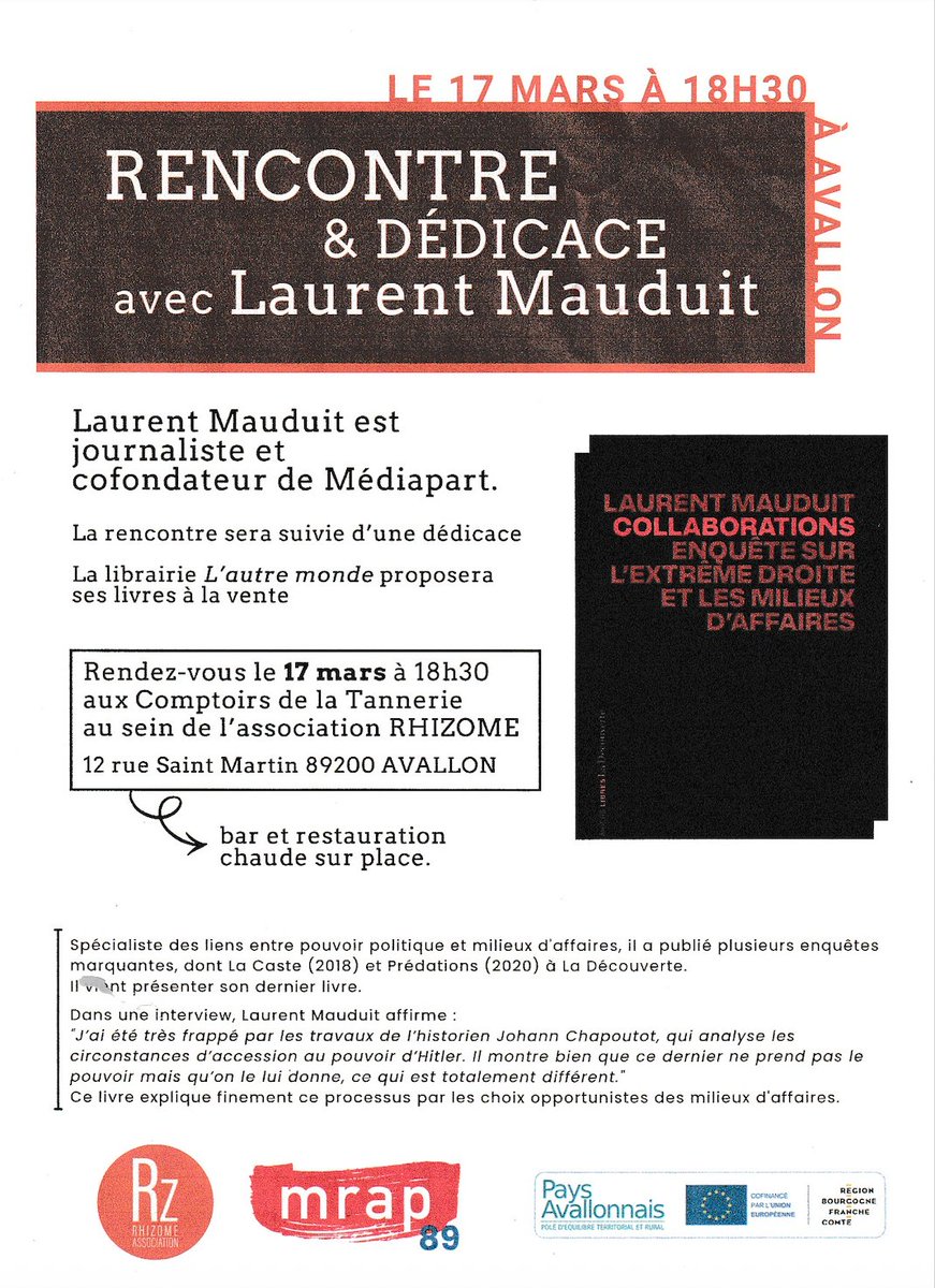 LaurentMauduit's tweet photo. A #Avallon, le 17 mars, pour débattre des connexions entre les milieux d'affaires et de l'extrême droite - et des moyens de conjurer la catastrophe démocratique qui se profile https://t.co/3IciutGxYn